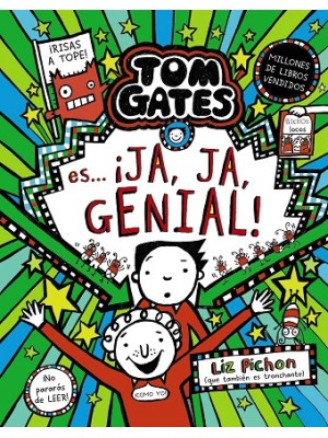TOM GATES 22 TOM GATES ES... ¡JA, JA, GENIAL!