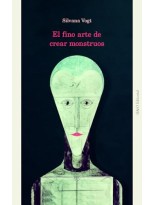 FINO ARTE DE CREAR MONSTRUOS, EL