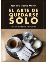 ARTE DE QUEDARSE SOLO, EL