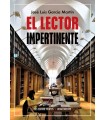 LECTOR IMPERTINENTE, EL