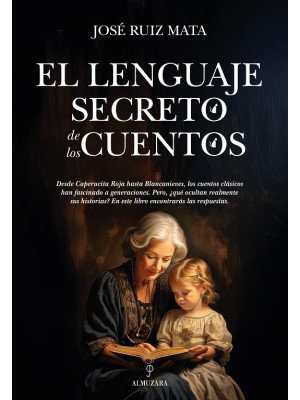LENGUAJE SECRETO DE LOS CUENTOS, EL