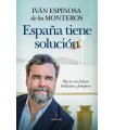 ESPAÑA TIENE SOLUCIÓN