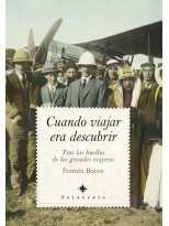 CUANDO VIAJAR ERA DESCUBRIR