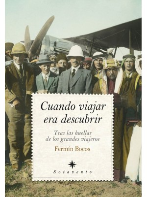 CUANDO VIAJAR ERA DESCUBRIR