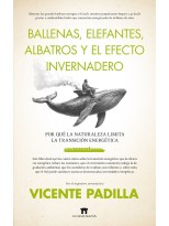 BALLENAS, ELEFANTES, ALBATROS Y EL EFECTO INVERNADERO