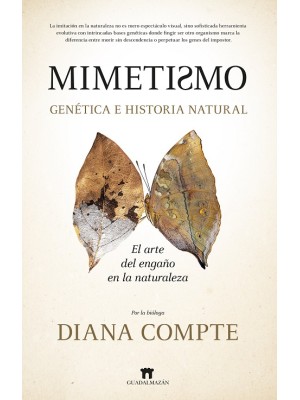 MIMETISMO. GENÉTICA E HISTORIA NATURAL
