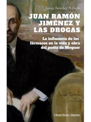 JUAN RAMÓN JIMÉNEZ Y LAS DROGAS