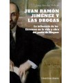 JUAN RAMÓN JIMÉNEZ Y LAS DROGAS