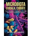 MICROBIOTA. CUÍDALA, CUÍDATE