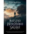 NUESTRO PATRIMONIO SALVAJE