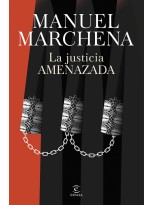 JUSTICIA AMENAZADA, LA