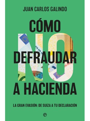 COMO NO DEFRAUDAR A HACIENDA