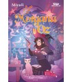 MORGANA Y OZ: UNO DE LOS WEBTOONS FAVORITOS DE LOS LECTORES (LIBRO 2)