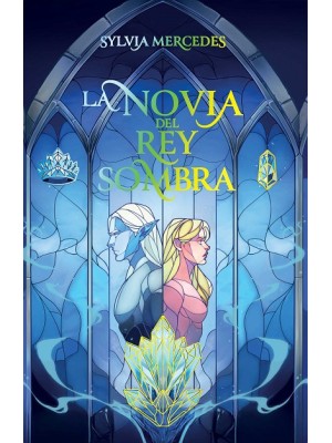 NOVIA DEL REY SOMBRA, LA