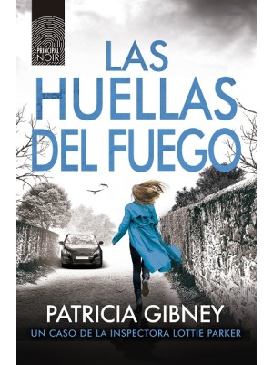 HUELLAS DEL FUEGO, LAS