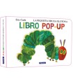 PEQUEÑA ORUGA GLOTONA. EL LIBRO POP-UP (COLECCIÓN ERIC CARLE)