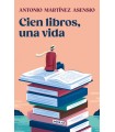 CIEN LIBROS, UNA VIDA