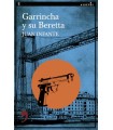 GARRINCHA Y SU BERETTA