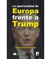 OPORTUNIDAD DE EUROPA FRENTE A TRUMP, LA