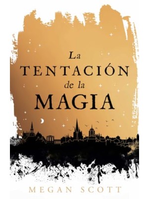 TENTACIÓN DE LA MAGIA, LA
