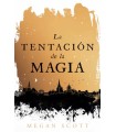 TENTACIÓN DE LA MAGIA, LA
