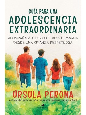 GUÍA PARA UNA ADOLESCENCIA EXTRAORDINARIA