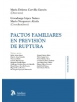 PACTOS FAMILIARES EN PREVISIÓN DE RUPTURA