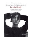 EDAD FRÁGIL, LA