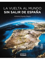 VUELTA AL MUNDO SIN SALIR DE ESPAÑA, LA