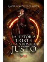 HISTORIA TRISTE DE UN HOMBRE JUSTO
