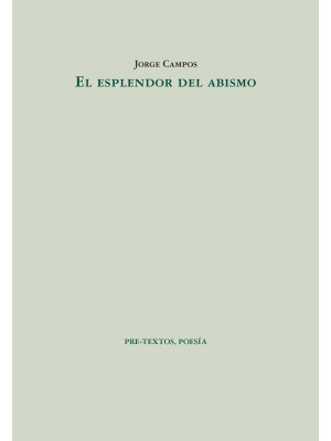 ESPLENDOR DEL ABISMO, EL