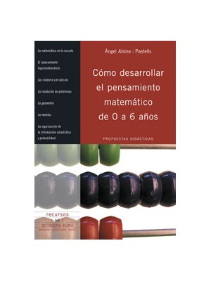 CÓMO DESARROLLAR EL PENSAMIENTO MATEMÁTICO DE 0 A 6 AÑOS