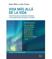 VIDA MÁS ALLÁ DE LA VIDA