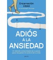 ADIÓS A LA ANSIEDAD