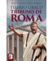 TIBERIO GRACO. TRIBUNO DE ROMA