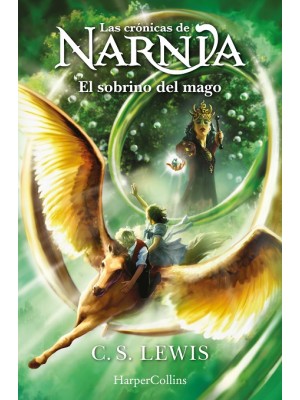 CRÓNICAS DE NARNIA /1 EL SOBRINO DEL MAGO