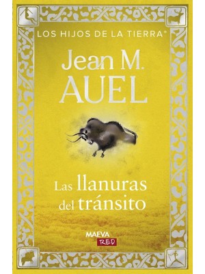 HIJOS DE LA TIERRA /3 LAS LLANURAS DEL TRANSITO