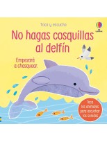 NO HAGAS COSQUILLAS AL DELFÍN