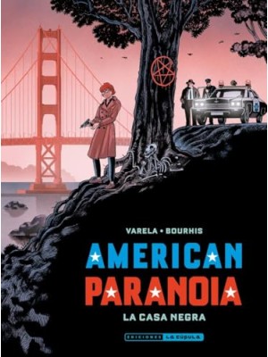 AMERICAN PARANOIA LA CASA NEGRA