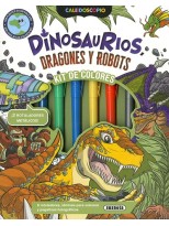 DINOSAURIOS, DRAGONES Y ROBOTS