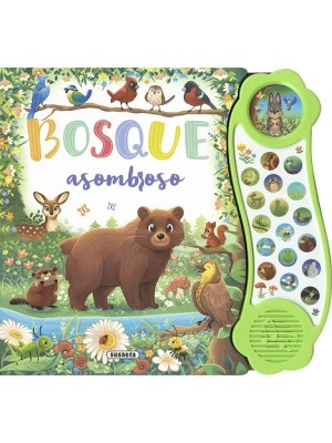 BOSQUE ASOMBROSO LIBRO SONORO