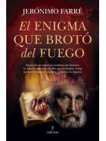 ENIGMA QUE BROTÓ DEL FUEGO, EL
