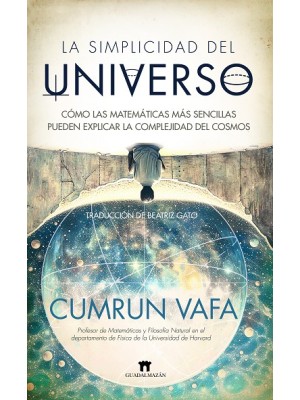 SIMPLICIDAD DEL UNIVERSO, LA