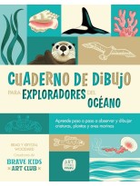 CUADERNO DE DIBUJO PARA EXPLORADORES DEL OCÉANO