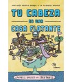 TU CABEZA ES UNA CASA FLOTANTE