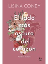 LADO MÁS OSCURO DEL CORAZÓN, EL