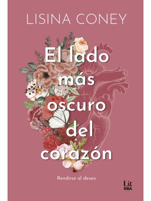 LADO MÁS OSCURO DEL CORAZÓN, EL