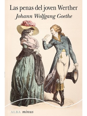 PENAS DEL JOVEN WERTHER, LAS