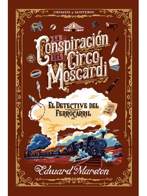 CONSPIRACIÓN DEL CIRCO MOSCARDI, LA