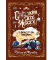CONSPIRACIÓN DEL CIRCO MOSCARDI, LA